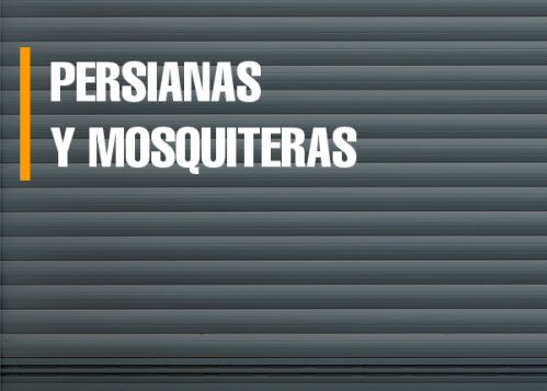Persianas y mosquiteras